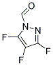 1H-pyrazole-1-carboxaldehyde, 3,4,5-trifluoro-(9ci) Structure,120047-73-6Structure