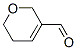 5,6-Dihydro-2H-pyran-3-carbaldehyde Structure,13417-49-7Structure