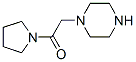 1-(Pyrrolidinocarbonylmethyl)piperazine Structure,39890-45-4Structure