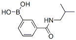 [3-(Isobutylaminocarbonyl)phenyl]boronic acid Structure,723282-09-5Structure